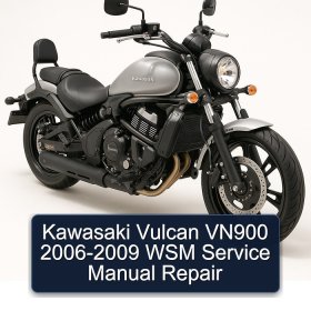 Kawasaki Vulcan VN900 2006-2009 WSM Service Manual Repair