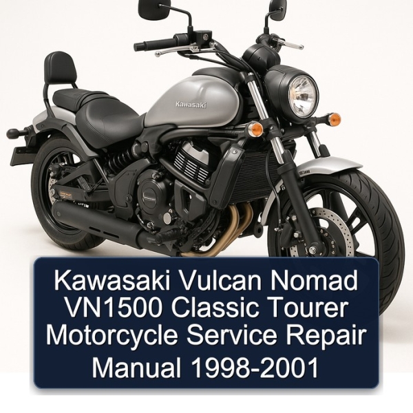 Kawasaki Vulcan Nomad VN1500 Classic Tourer Motorcycle Service Repair Manual 1998-2001