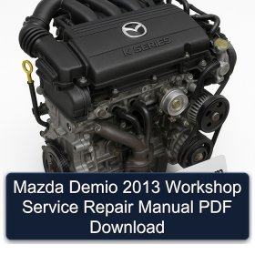Mazda Demio 2013 Workshop Service Repair Manual PDF Download