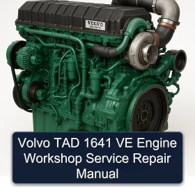 Volvo TAD 1641 VE Engine Workshop Service Repair Manual