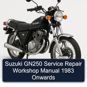 Suzuki GN250 Service Repair Workshop Manual 1983 Onwards