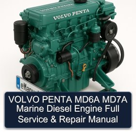 VOLVO PENTA MD6A MD7A Marine Diesel Engine Full Service & Repair Manual