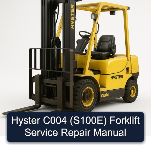 Hyster C004 (S100E) Forklift Service Repair Manual