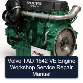 Volvo TAD 1642 VE Engine Workshop Service Repair Manual