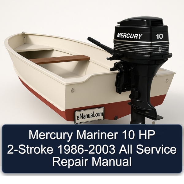 Mercury Mariner 10 HP 2-Stroke 1986-2003 All Service Repair Manual