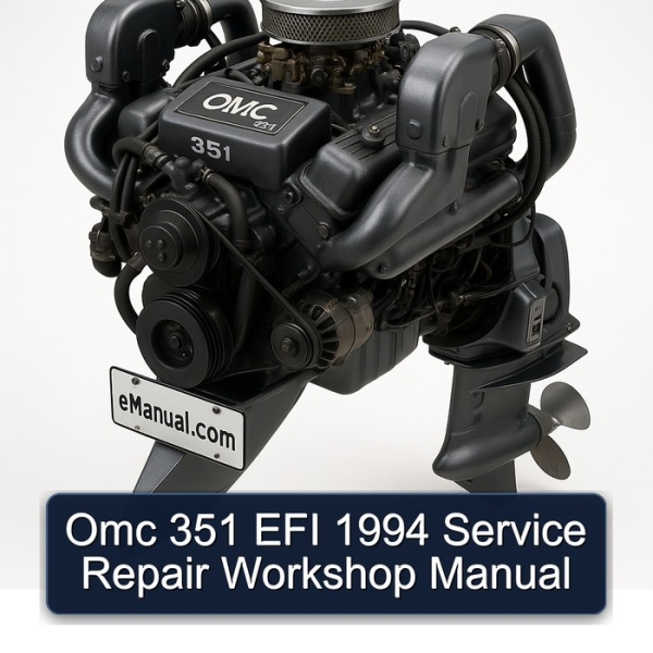 Omc 351 EFI 1994 Service Repair Workshop Manual