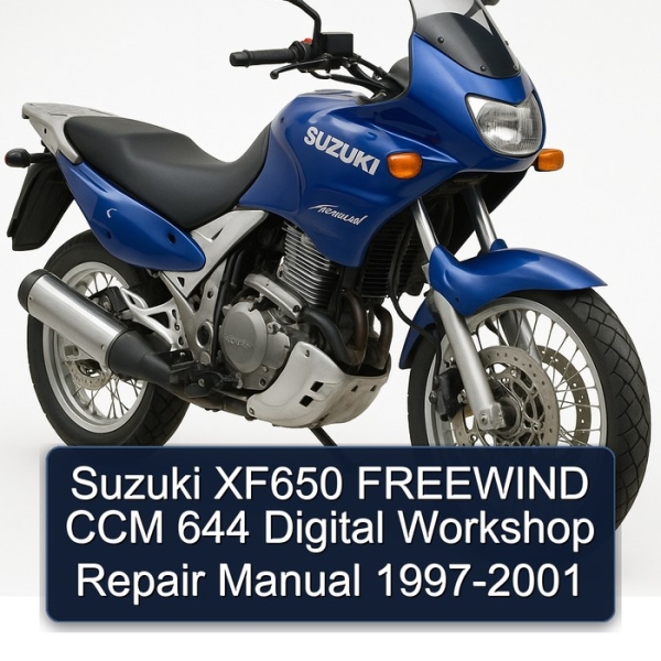 Suzuki XF650 FREEWIND CCM 644 Digital Workshop Repair Manual 1997-2001