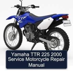 Yamaha TTR 225 2000 Service Motorcycle Repair Manual
