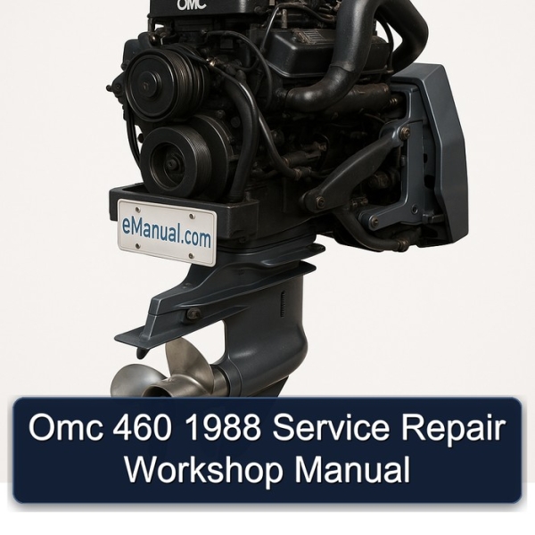Omc 460 1988 Service Repair Workshop Manual