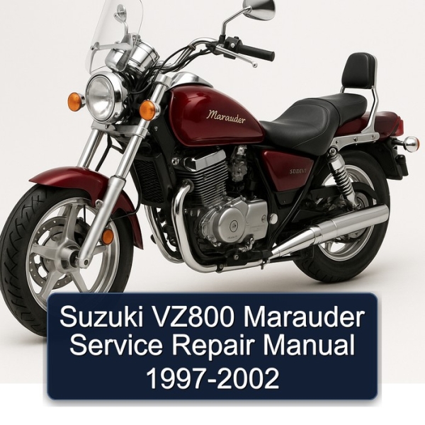 Suzuki VZ800 Marauder Service Repair Manual 1997-2002