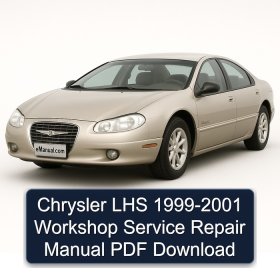 Chrysler LHS 1999-2001 Workshop Service Repair Manual PDF Download