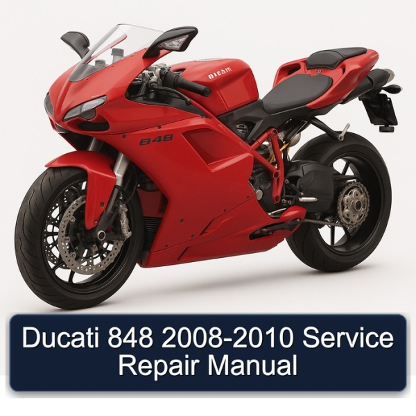 Ducati 848 2008-2010 Service Repair Manual