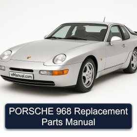 PORSCHE 968 Replacement Parts Manual