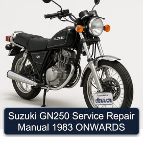Suzuki GN250 Service Repair Manual 1983 ONWARDS