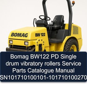 Bomag BW122 PD Single drum vibratory rollers Service Parts Catalogue Manual SN101710100101-101710100270