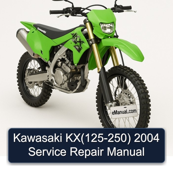 Kawasaki KX(125-250) 2004 Service Repair Manual