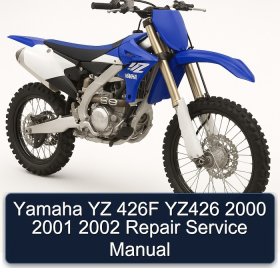 Yamaha YZ 426F YZ426 2000 2001 2002 Repair Service Manual
