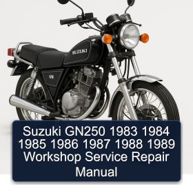Suzuki GN250 1983 1984 1985 1986 1987 1988 1989 Workshop Service Repair Manual