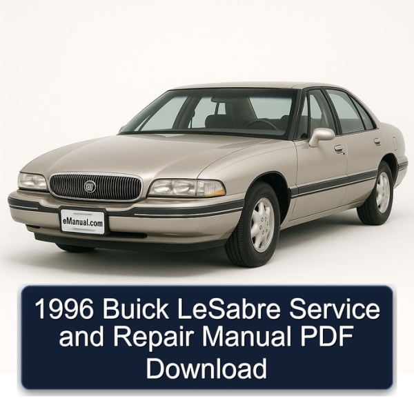 1996 Buick LeSabre Service and Repair Manual PDF Download