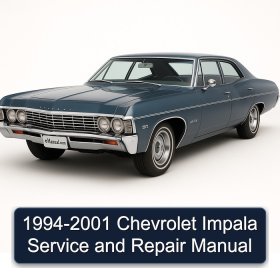1994-2001 Chevrolet Impala Service and Repair Manual