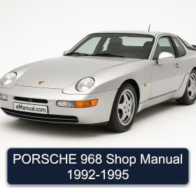 PORSCHE 968 Shop Manual 1992-1995