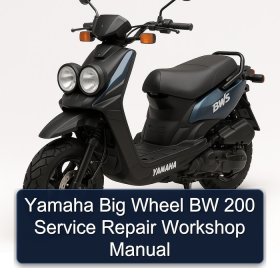 Yamaha Big Wheel BW 200 Service Repair Workshop Manual
