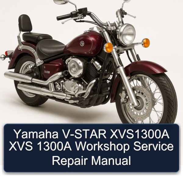 Yamaha V-STAR XVS1300A XVS 1300A Workshop Service Repair Manual