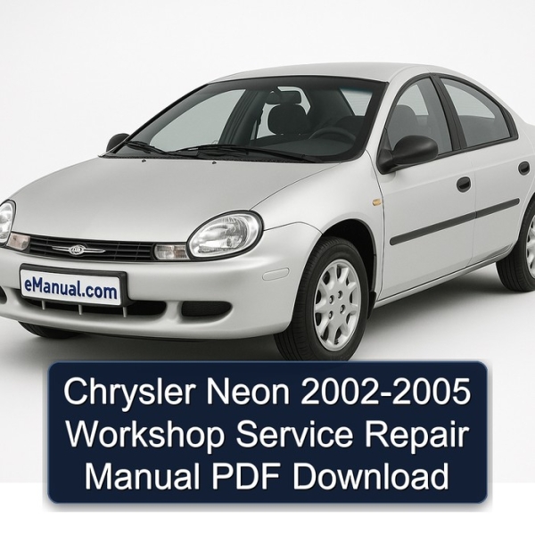 Chrysler Neon 2002-2005 Workshop Service Repair Manual PDF Download