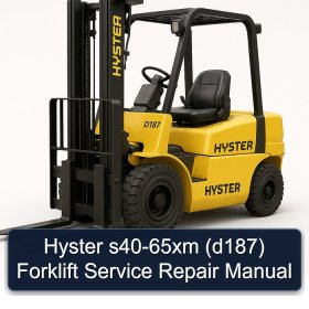 Hyster s40-65xm (d187) Forklift Service Repair Manual