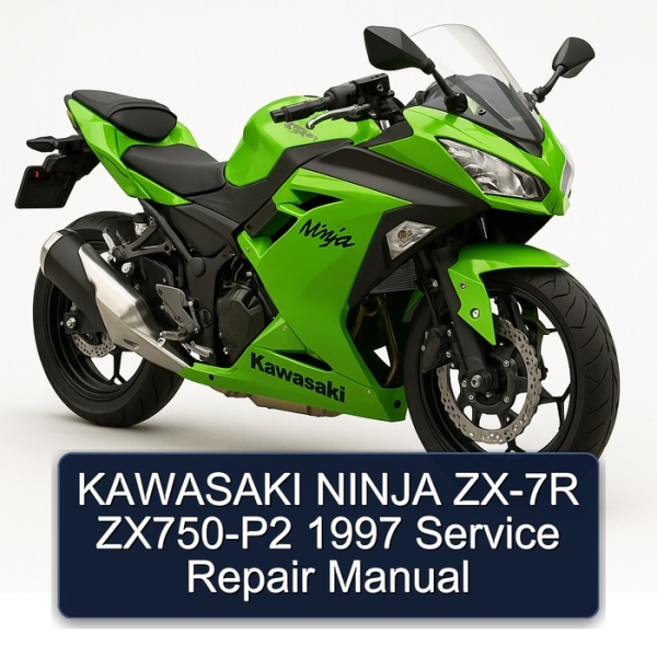 KAWASAKI NINJA ZX-7R ZX750-P2 1997 Service Repair Manual