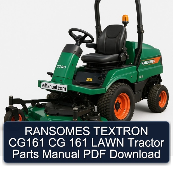 RANSOMES TEXTRON CG161 CG 161 LAWN Tractor Parts Manual PDF Download