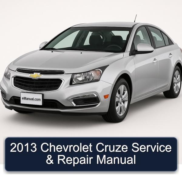 2013 Chevrolet Cruze Service & Repair Manual