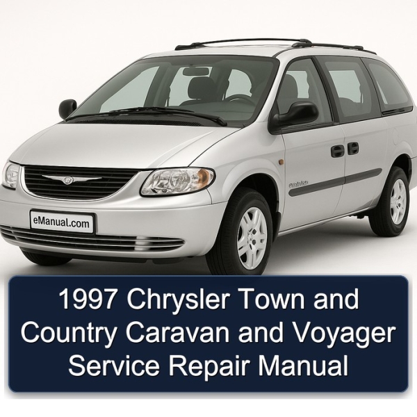 1997 Chrysler Town and Country Caravan and Voyager Service Repair Manual