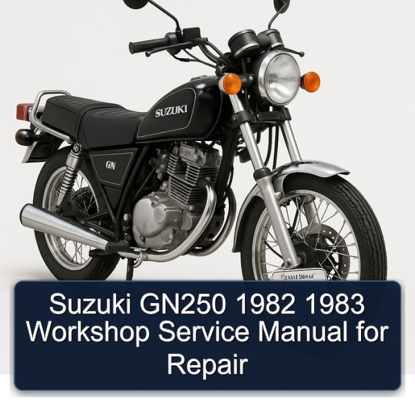 Suzuki GN250 1982 1983 Workshop Service Manual for Repair