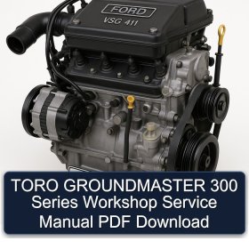 TORO GROUNDMASTER 300 Series Workshop Service Manual PDF Download