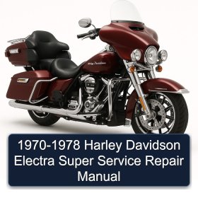 1970-1978 Harley Davidson Electra Super Service Repair Manual