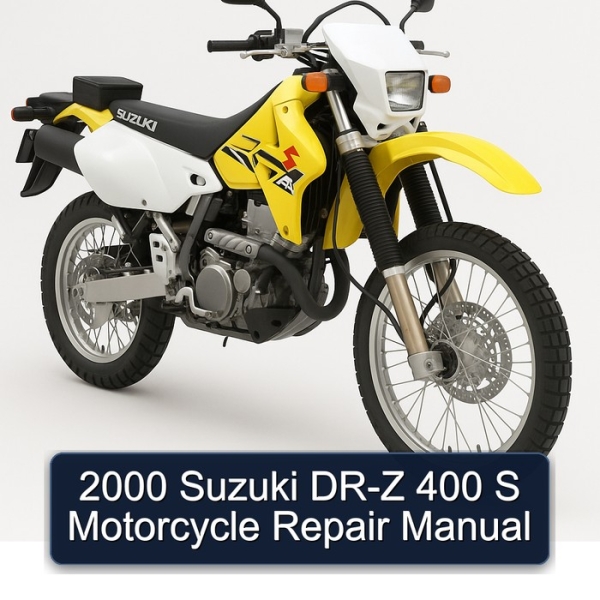 2000 Suzuki DR-Z 400 S Motorcycle Repair Manual