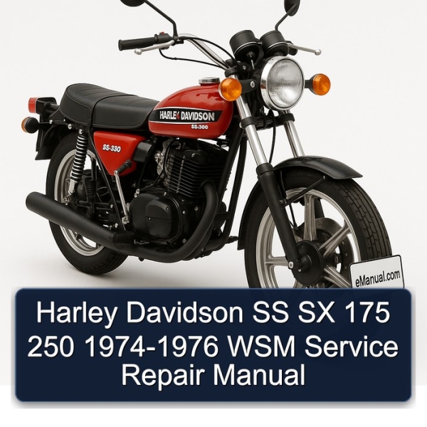 Harley Davidson SS SX 175 250 1974-1976 WSM Service Repair Manual