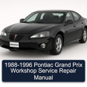 1988-1996 Pontiac Grand Prix Workshop Service Repair Manual