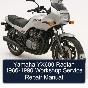 Yamaha YX600 Radian 1986-1990 Workshop Service Repair Manual