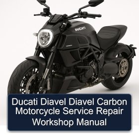 Ducati Diavel Diavel Carbon Motorcycle Service Repair Workshop Manual
