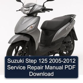 Suzuki Step 125 2005-2012 Service Repair Manual PDF Download