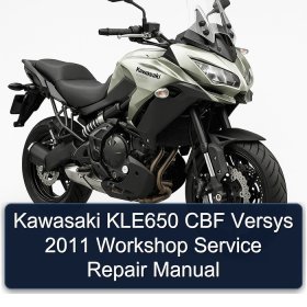 Kawasaki KLE650 CBF Versys 2011 Workshop Service Repair Manual