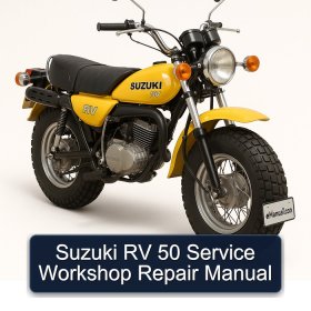 Suzuki RV 50 Service Workshop Repair Manual