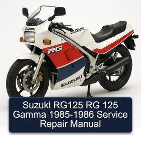 Suzuki RG125 RG 125 Gamma 1985-1986 Service Repair Manual