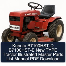 Kubota B7100HST-D B7100HST-E New TYPE Tractor Illustrated Master Parts List Manual PDF Download