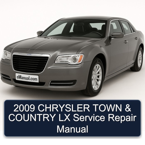 2009 CHRYSLER TOWN & COUNTRY LX Service Repair Manual