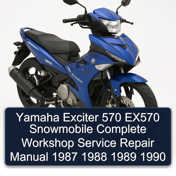 Yamaha Exciter 570 EX570 Snowmobile Complete Workshop Service Repair Manual 1987 1988 1989 1990