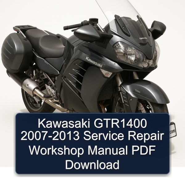 Kawasaki GTR1400 2007-2013 Service Repair Workshop Manual PDF Download