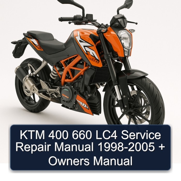 KTM 400 660 LC4 Service Repair Manual 1998-2005 + Owners Manual